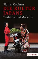 E-Book (epub) Die Kultur Japans von Florian Coulmas