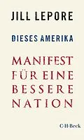 E-Book (pdf) Dieses Amerika von Jill Lepore