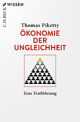 Kartonierter Einband Ökonomie der Ungleichheit von Thomas Piketty
