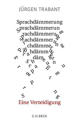 E-Book (epub) Sprachdämmerung von Jürgen Trabant