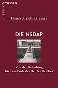 E-Book (epub) Die NSDAP von Hans-Ulrich Thamer