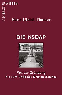 E-Book (epub) Die NSDAP von Hans-Ulrich Thamer