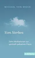 E-Book (epub) Vom Sterben von Michael Brück