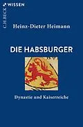 E-Book (pdf) Die Habsburger von Heinz-Dieter Heimann