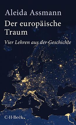 E-Book (epub) Der europäische Traum von Aleida Assmann