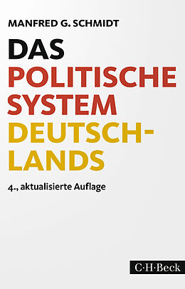Kartonierter Einband Das politische System Deutschlands von Manfred G. Schmidt