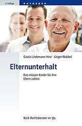 E-Book (epub) Elternunterhalt von Gisela Lindemann-Hinz, Jürgen Wabbel