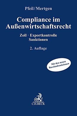 Kartonierter Einband Compliance im Außenwirtschaftsrecht von Julia Pfeil, Bettina Mertgen