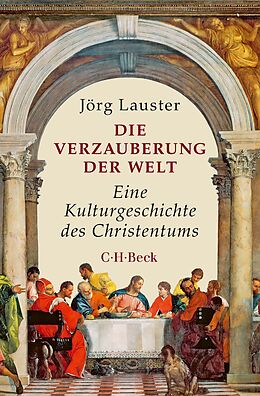 E-Book (epub) Die Verzauberung der Welt von Jörg Lauster
