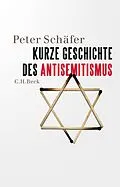E-Book (epub) Kurze Geschichte des Antisemitismus von Peter Schäfer