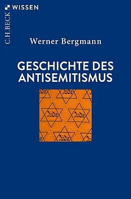 E-Book (epub) Geschichte des Antisemitismus von Werner Bergmann