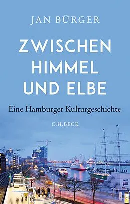 E-Book (epub) Zwischen Himmel und Elbe von Jan Bürger