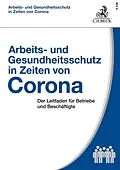 E-Book (pdf) Arbeits- und Gesundheitsschutz in Zeiten von Corona von Eberhard Kiesche, Wolfhard Kohte
