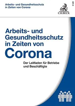 E-Book (pdf) Arbeits- und Gesundheitsschutz in Zeiten von Corona von Eberhard Kiesche, Wolfhard Kohte