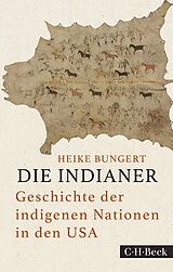 E-Book (pdf) Die Indianer von Heike Bungert