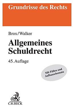 Kartonierter Einband Allgemeines Schuldrecht von Hans Brox, Wolf-Dietrich Walker