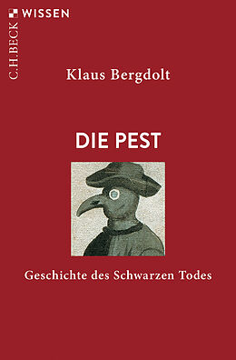 Kartonierter Einband Die Pest von Klaus Bergdolt