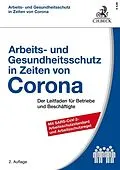 E-Book (epub) Arbeits- und Gesundheitsschutz in Zeiten von Corona von Eberhard Kiesche, Wolfhard Kohte