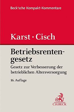 Fester Einband Betriebsrentengesetz von Michael Karst, Theodor B. Cisch, Peter Ahrend