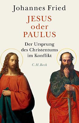 E-Book (epub) Jesus oder Paulus von Johannes Fried