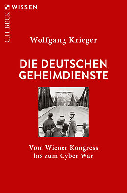 Kartonierter Einband Die deutschen Geheimdienste von Wolfgang Krieger