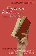 E-Book (epub) Literatur lesen wie ein Kenner von Hermann Kurzke