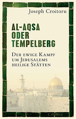 E-Book (epub) Al-Aqsa oder Tempelberg von Joseph Croitoru