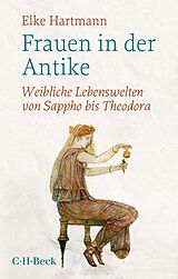 E-Book (epub) Frauen in der Antike von Elke Hartmann