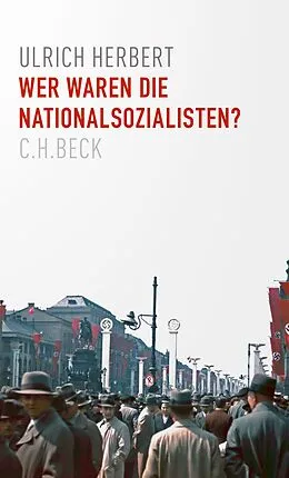 E-Book (pdf) Wer waren die Nationalsozialisten? von Ulrich Herbert