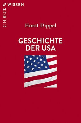 E-Book (epub) Geschichte der USA von Horst Dippel