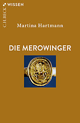Kartonierter Einband Die Merowinger von Martina Hartmann