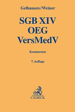Fester Einband SGB XIV / OEG / VersMedV von Reinhard Gelhausen, Bernhard Weiner