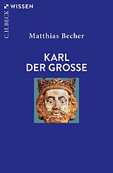 E-Book (epub) Karl der Große von Matthias Becher