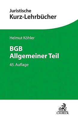 Kartonierter Einband BGB Allgemeiner Teil von Helmut Köhler, Heinrich Lange