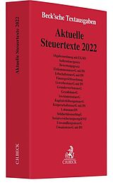 Kartonierter Einband Aktuelle Steuertexte 2022 von 