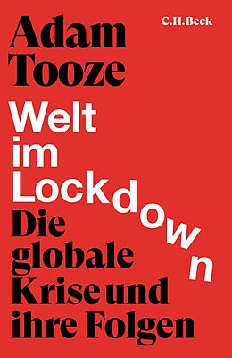 Fester Einband Welt im Lockdown von Adam Tooze