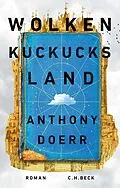 E-Book (epub) Wolkenkuckucksland von Anthony Doerr
