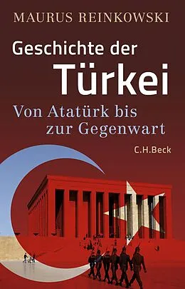 E-Book (epub) Geschichte der Türkei von Maurus Reinkowski