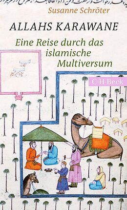 E-Book (epub) Allahs Karawane von Susanne Schröter
