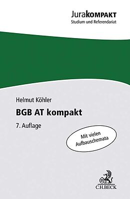 Kartonierter Einband BGB AT kompakt von Helmut Köhler