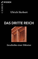 E-Book (epub) Das Dritte Reich von Ulrich Herbert