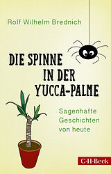 Kartonierter Einband Die Spinne in der Yucca-Palme von Rolf Wilhelm Brednich