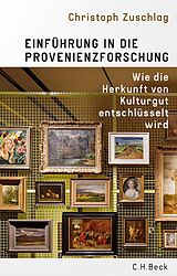 E-Book (pdf) Einführung in die Provenienzforschung von Christoph Zuschlag