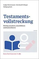E-Book (pdf) Testamentsvollstreckung von Ludger Bornewasser, Wolfgang Roth