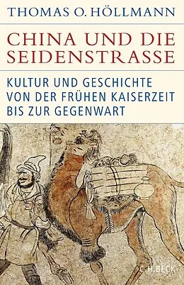 E-Book (pdf) China und die Seidenstraße von Thomas O. Höllmann