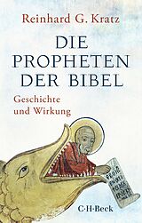 E-Book (epub) Die Propheten der Bibel von Reinhard G. Kratz