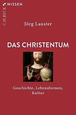 E-Book (epub) Das Christentum von Jörg Lauster