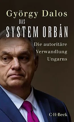 E-Book (epub) Das System Orbán von György Dalos
