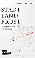 E-Book (pdf) Stadt, Land, Frust von Lukas Haffert