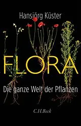 Fester Einband Flora von Hansjörg Küster